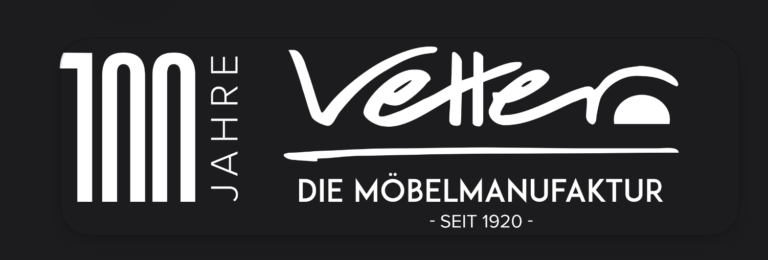 Vetter Möbelmanufaktur